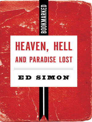 cover image of Heaven, Hell and Paradise Lost